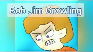 Bob Jim Growling Sound Effect
