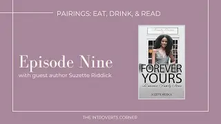 Pairings: eat, drink, & read - Episode Nine