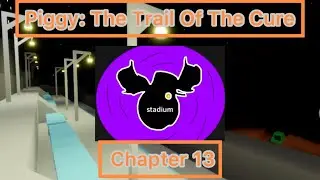 Piggy: The Trail Of The Cure Chapter 13 - Stadium + Cutscenes ( Piggy build mode series)