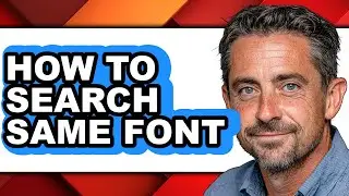 How to Search Same Font (easy Method)
