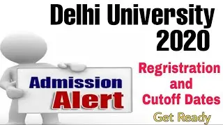 DU Admission Dates 2020 ?? || Tentatives Dated for Du Admission | CLUSTERcareer