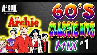 60s Classic Hits DJ Mix #1