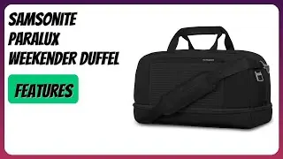 REVIEW (2025): Samsonite Paralux Weekender Duffel. Features