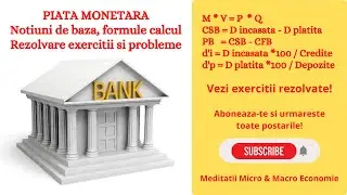 Macroeconomie. Masa monetara. Piata Monetara. Dobanda simpla si compusa.  #macroeconomie