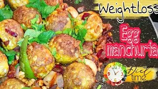 WEIGHTLOSS EGG MANCHURIA WITHOUT SAUCES | KETO / LCHF HEALTHY LIFESTYLE DIET RECIPES