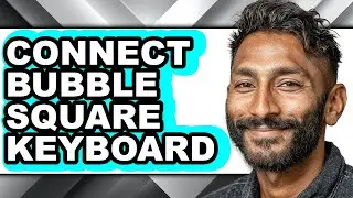 How to Connect Bubble Square Keyboard (Full Guide)