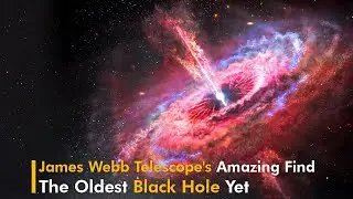 New supermassive black hole found: Breakthrough discovery by James Webb Space Telescope