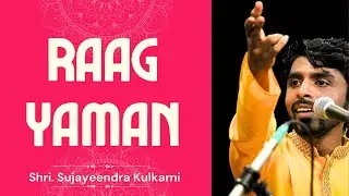 Raag Yaman Vocal | Shri Sujayeendra Kulkarni | Swaravandana Baithak