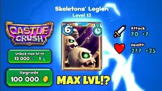 Upgrading Skeleton's Legion to Level 13 & Unlocking New MAX Level 14 😍