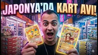 JAPONYA&rsquo;DA POK&Eacute;MON & ONE PIECE KART AVCISI! 🎴💸 FİYATLAR, MAĞAZALAR, ALIŞVERİŞ