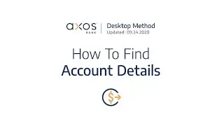 Axos Bank - How To Find Account Details