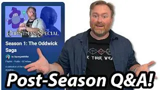 Behind the Scenes of the Oddwick Saga: A Post-Season Q&A Livestream!