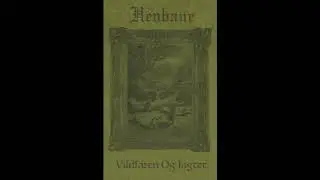Henbane - Vildfaren Og Jagtet (2018) (Dungeon Synth, Dark Ambient)