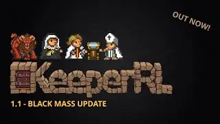 KeeperRL - 1.1 Black Mass Update Showcase