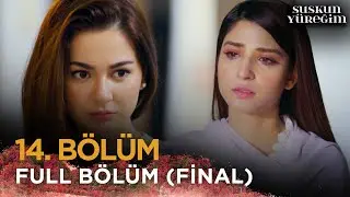 Suskun Yüreğim - Ishqiya | Pakistan Dizisi 14. Bölüm (FİNAL) | 15 Mayıs 2025 💓💫 @kanal7