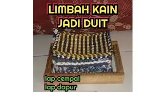 manfaatkan limbah kain,anyaman