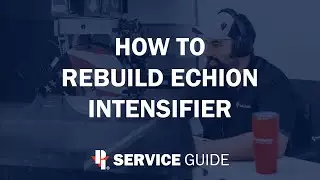 How To Rebuild the Echion / DynaMAX 350 Intensifier | CNC Sawjet Service