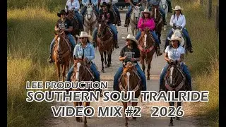 SOUTHERN SOUL TRAIL RIDE VIDEO MIX  2