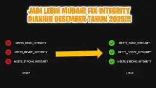 🚀 UPDATE DESEMBER 2025! Cara Mudah Dapat STRONG INTEGRITY & Play Store Certified (Root)