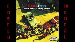 Bloods & Crips - Slob 187 (Instrumental)