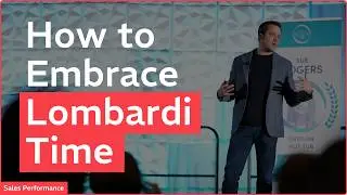 How to Embrace Lombardi Time