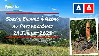 Enduro à Arbas, au pays de l'Ours Pyrénéen