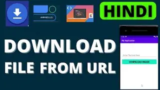 How to Download File From URL using Download Manager Kotlin Android Studio