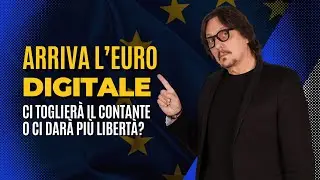 191 - Arriva l&rsquo;euro digitale: ci toglier&agrave; il contante o ci dar&agrave; pi&ugrave; libert&agrave;?