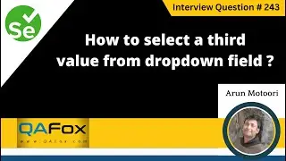 How to select a third value from a drop-down field (Selenium Interview Question #243)