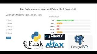 Live Poll using Jquery ajax and Python Flask PosgreSQL