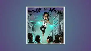 Drip de Neg&atilde;o (&Aacute;udio)