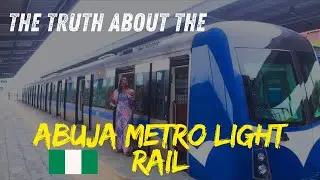 MY FIRST TIME ON A METRO TO THE ABUJA AIRPORT || ABUJA LIGHT RAIL || METRO