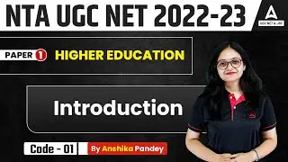 UGC NET | Paper 1 | Higher Education | Introduction | By Anshika Ma'am