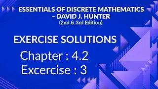 📘Chapter 4.2 Exerc. 3 Solution &ndash; David Hunter Essentials of Discrete Mathematics 2nd & 3rd Edition