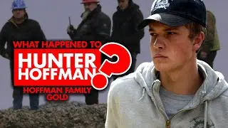 What happened to Hunter Hoffman from &ldquo;Hoffman Family Gold&rdquo;?