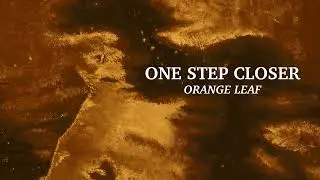 One Step Closer - 