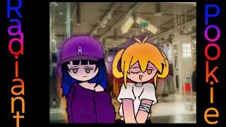 Radiant Pookie - 17bucks fan song