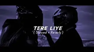 Tere liye. Bheegi bheegi  palke Meri udaas Tere liye
