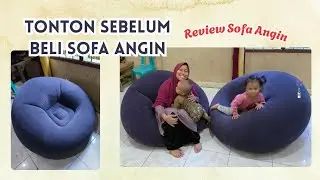Tonton video ini sebelum beli sofa angin. Review sofa angin #sofa #homedekor #tenggarong