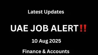 UAE Jobs Alert ‼️| Finance & Accounts | Latest Updates - 10 Aug 2025 | #uaejobs #finance #accounts