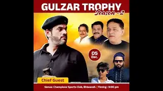 GULZAR TROPHY SEASON-2 | FINAL DAY | PRINCE MOVIES