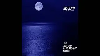 Jose Diaz, David Balmont - Moonlight (Original Mix) #newmusic
