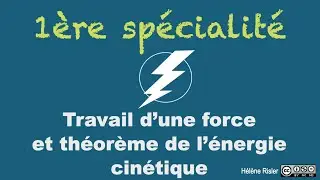 Spé 1ère : Travail d'une force et théorème de l'énergie cinétique