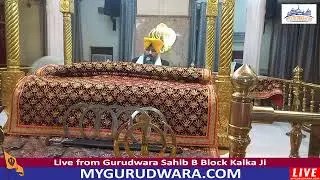 ☬ 17-Jan-2026 LIVE !! Gurudwara Sahib B Block Kalka Ji (Morning) | 🔴 MyGurudwara.com