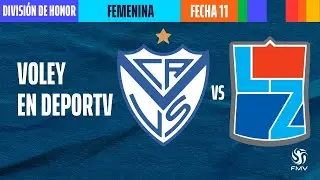 Vélez Sarsfield vs Lomas - Fecha 11 - División de Honor Femenina - Torneo Metropolitano
