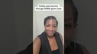 Safety and security through a VAWA green card. Check out blog post, link in description #vawa