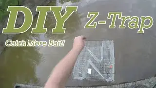 DIY Z-Bait Fish Trap for Catching Bream