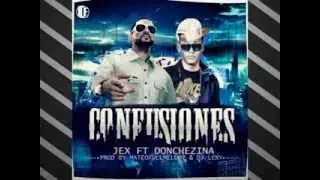 Jex Feat. Don Chezina - Confusiones (Preview)