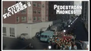 #citiesskylines2 The Perfect City - Pedestrian Madness