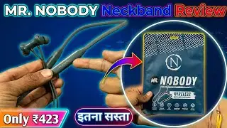 MR NOBODY Neckband Unboxing |Green Matt Wireless Headphone Review & Unboxing